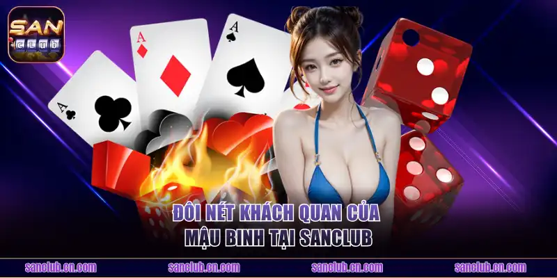 Đôi nét khách quan của mậu binh tại Sanclub