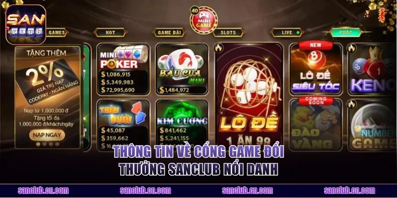 Thông tin về cổng game đổi thưởng Sanclub nổi danh